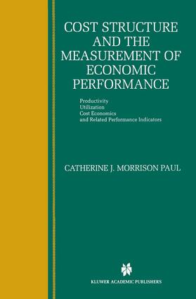 Morrison Paul |  Cost Structure and the Measurement of Economic Performance | Buch |  Sack Fachmedien
