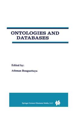 Bouguettaya | Ontologies and Databases | Buch | 978-0-7923-8412-0 | sack.de