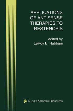 Rabbani |  Applications of Antisense Therapies to Restenosis | Buch |  Sack Fachmedien