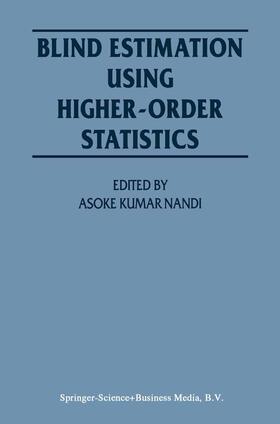 Nandi |  Blind Estimation Using Higher-Order Statistics | Buch |  Sack Fachmedien