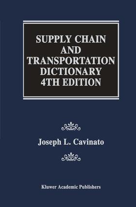Cavinato |  Supply Chain and Transportation Dictionary | Buch |  Sack Fachmedien
