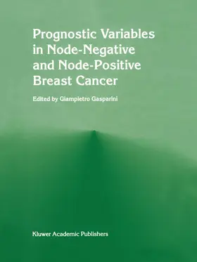 Gasparini |  Prognostic variables in node-negative and node-positive breast cancer | Buch |  Sack Fachmedien