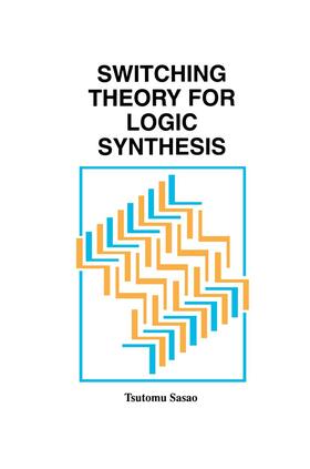 Sasao |  Switching Theory for Logic Synthesis | Buch |  Sack Fachmedien