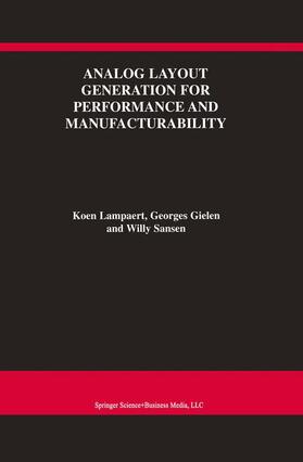 Lampaert / Sansen / Gielen |  Analog Layout Generation for Performance and Manufacturability | Buch |  Sack Fachmedien