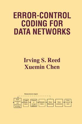 Chen / Reed |  Error-Control Coding for Data Networks | Buch |  Sack Fachmedien