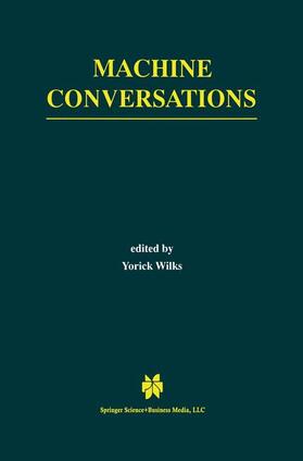 Wilks |  Machine Conversations | Buch |  Sack Fachmedien