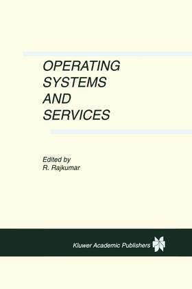 Rajkumar |  Operating Systems and Services | Buch |  Sack Fachmedien