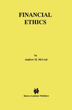 McCosh |  Financial Ethics | Buch |  Sack Fachmedien