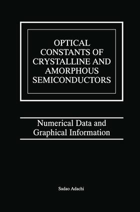 Adachi |  Optical Constants of Crystalline and Amorphous Semiconductors | Buch |  Sack Fachmedien