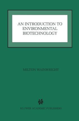 Wainwright |  An Introduction to Environmental Biotechnology | Buch |  Sack Fachmedien