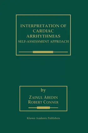 Abedin / Conner |  Interpretation of Cardiac Arrhythmias | Buch |  Sack Fachmedien