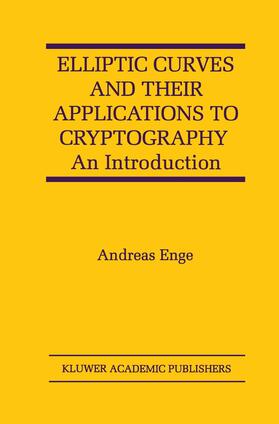 Enge |  Elliptic Curves and Their Applications to Cryptography | Buch |  Sack Fachmedien