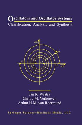 Westra / van Roermund / Verhoeven |  Oscillators and Oscillator Systems | Buch |  Sack Fachmedien