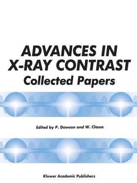 Clauss / Dawson |  Advances in X-Ray Contrast | Buch |  Sack Fachmedien