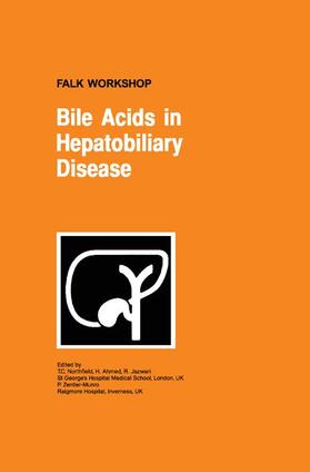 Northfield / Zentler-Munro / Ahmed |  Bile Acids in Hepatobiliary Disease | Buch |  Sack Fachmedien