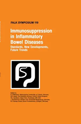 Fellermann / Jewell / Stange |  Immunosuppression in Inflammatory Bowel Diseases | Buch |  Sack Fachmedien