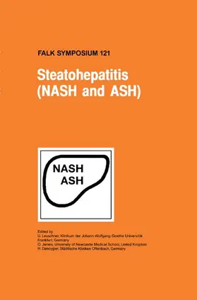 Leuschner / Dancygier / James |  Steatohepatitis (NASH and ASH) | Buch |  Sack Fachmedien