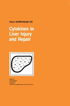 Gressner / Matern / Heinrich |  Cytokines in Liver Injury and Repair | Buch |  Sack Fachmedien