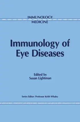 Lightman |  Immunology of Eye Diseases | Buch |  Sack Fachmedien