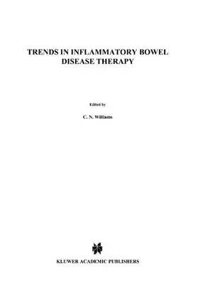 Williams |  Trends in Inflammatory Bowel Disease Therapy | Buch |  Sack Fachmedien