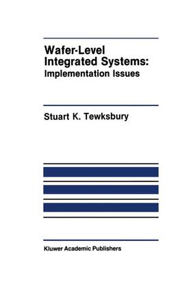 Tewksbury |  Wafer-Level Integrated Systems | Buch |  Sack Fachmedien