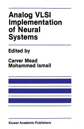 Ismail / Mead |  Analog VLSI Implementation of Neural Systems | Buch |  Sack Fachmedien