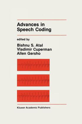 Atal / Cuperman / Gersho |  Advances in Speech Coding | Buch |  Sack Fachmedien