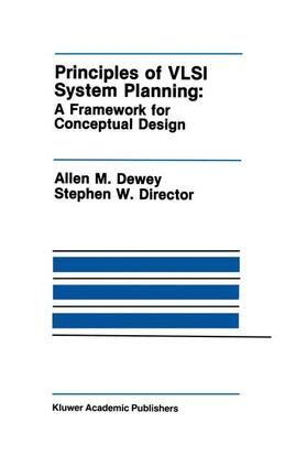 Dewey / Director |  Principles of VLSI System Planning | Buch |  Sack Fachmedien