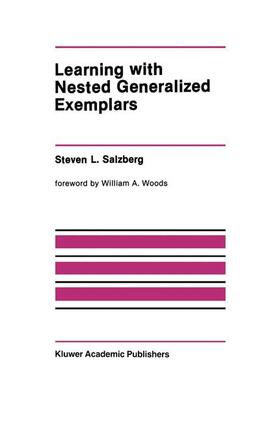 Salzberg |  Learning with Nested Generalized Exemplars | Buch |  Sack Fachmedien