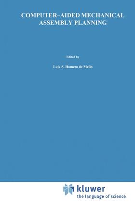 Homem de Mello |  Computer-Aided Mechanical Assembly Planning | Buch |  Sack Fachmedien