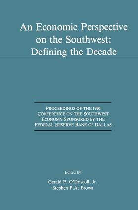 O'Driscoll / Brown |  An Economic Perspective on the Southwest: Defining the Decade | Buch |  Sack Fachmedien