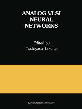Takefuji |  Analog VLSI Neural Networks | Buch |  Sack Fachmedien
