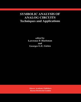 Gielen / Huelsman |  Symbolic Analysis of Analog Circuits: Techniques and Applications | Buch |  Sack Fachmedien