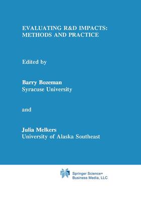 Melkers / Bozeman |  Evaluating R&D Impacts: Methods and Practice | Buch |  Sack Fachmedien