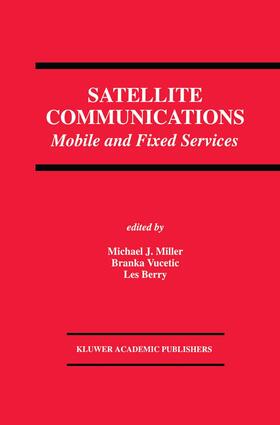 Miller / Berry / Vucetic |  Satellite Communications | Buch |  Sack Fachmedien