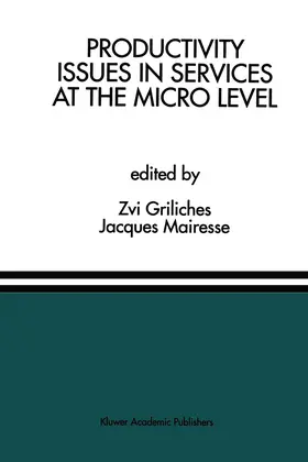 Griliches / Mairesse |  Productivity Issues in Services at the Micro Level | Buch |  Sack Fachmedien