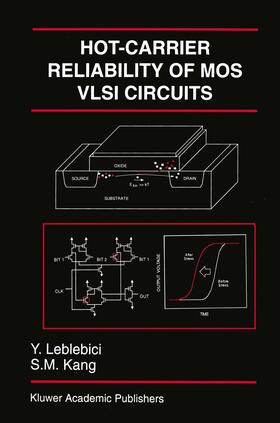 Leblebici |  Hot-Carrier Reliability of MOS VLSI Circuits | Buch |  Sack Fachmedien