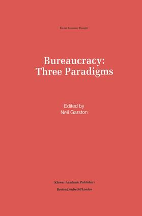 Garston |  Bureaucracy: Three Paradigms | Buch |  Sack Fachmedien