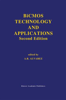Alvarez |  BiCMOS Technology and Applications | Buch |  Sack Fachmedien
