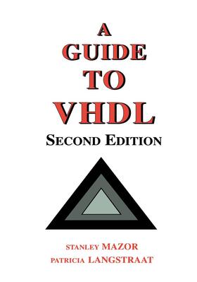 Langstraat / Mazor |  A Guide to VHDL | Buch |  Sack Fachmedien