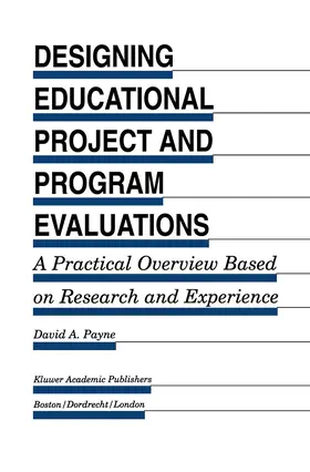 Payne |  Designing Educational Project and Program Evaluations | Buch |  Sack Fachmedien