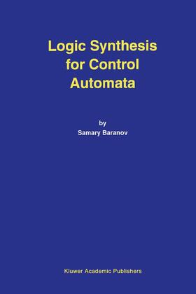 Baranov |  Logic Synthesis for Control Automata | Buch |  Sack Fachmedien
