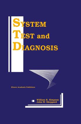 Sheppard / Simpson |  System Test and Diagnosis | Buch |  Sack Fachmedien