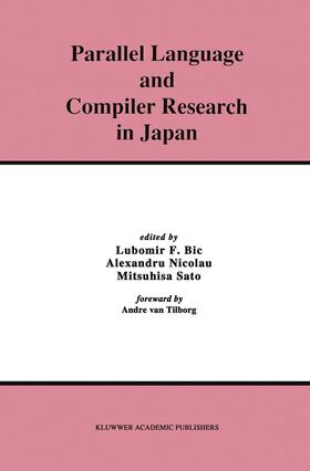 Bic / Sato / Nicolau |  Parallel Language and Compiler Research in Japan | Buch |  Sack Fachmedien