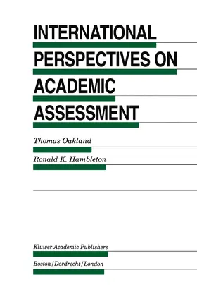 Hambleton / Oakland |  International Perspectives on Academic Assessment | Buch |  Sack Fachmedien