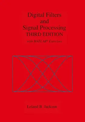 Jackson |  Digital Filters and Signal Processing | Buch |  Sack Fachmedien