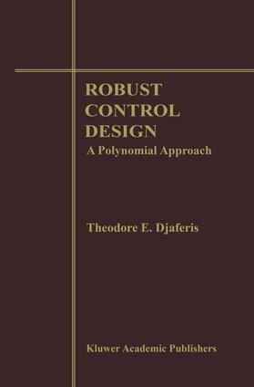 Djaferis |  Robust Control Design | Buch |  Sack Fachmedien