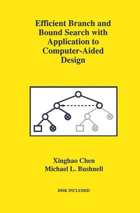 Bushnell |  Efficient Branch and Bound Search with Application to Computer-Aided Design | Buch |  Sack Fachmedien