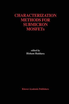 Haddara |  Characterization Methods for Submicron MOSFETs | Buch |  Sack Fachmedien