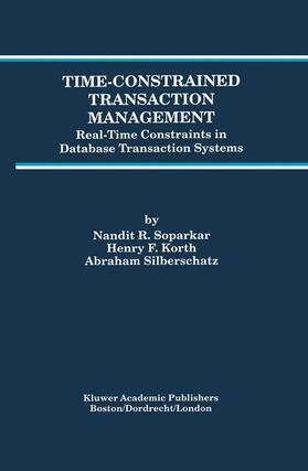 Soparkar / Korth / Silberschatz |  Time-Constrained Transaction Management | Buch |  Sack Fachmedien